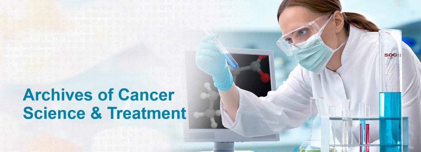 Archives of Cancer Science & Treatment