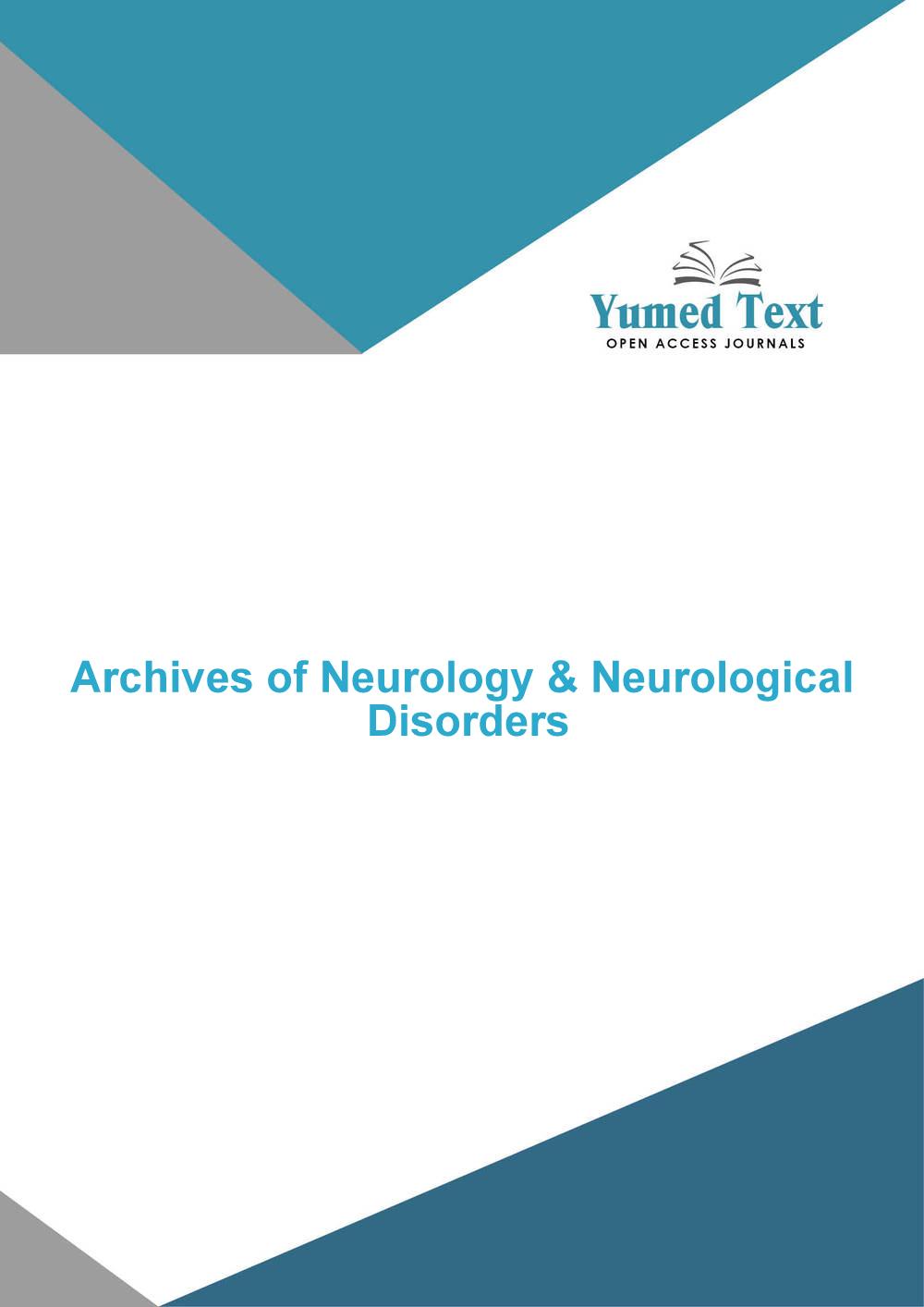 Archives of Neurology & Neurological Disorders